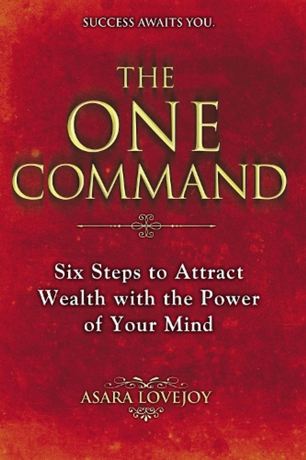 The One Command by Asara Lovejoy - ISBN: 9780425257951