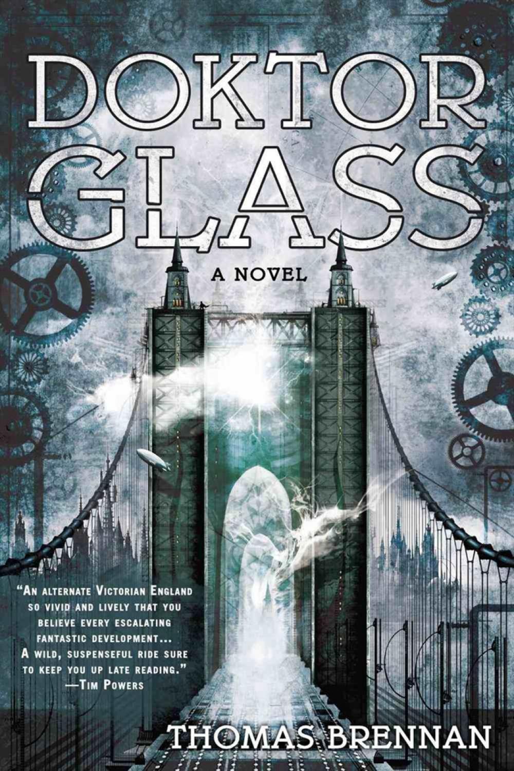 Doktor Glass by Thomas J. Brennan - ISBN: 9780425258170