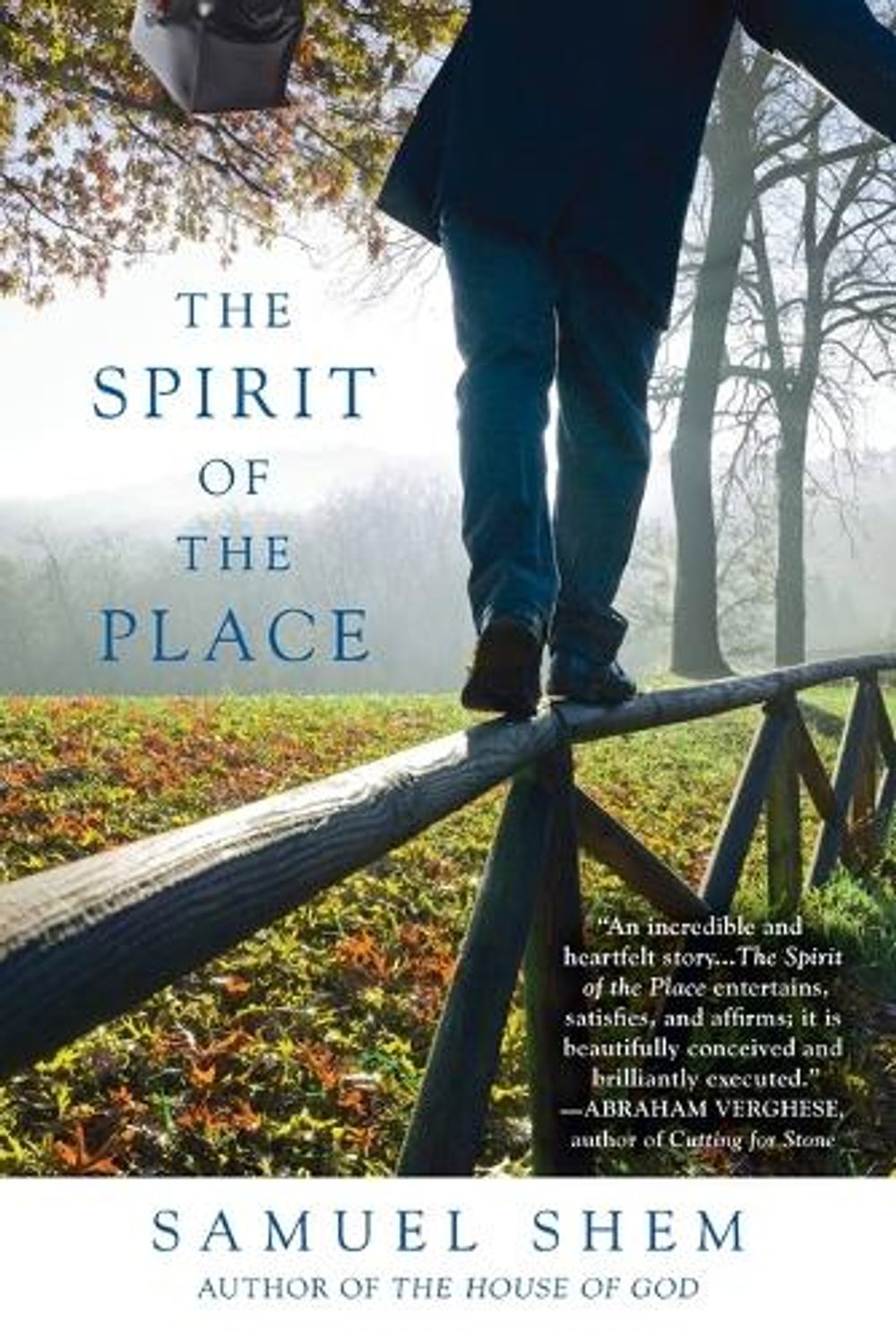 The Spirit of the Place by Samuel Shem - ISBN: 9780425258781