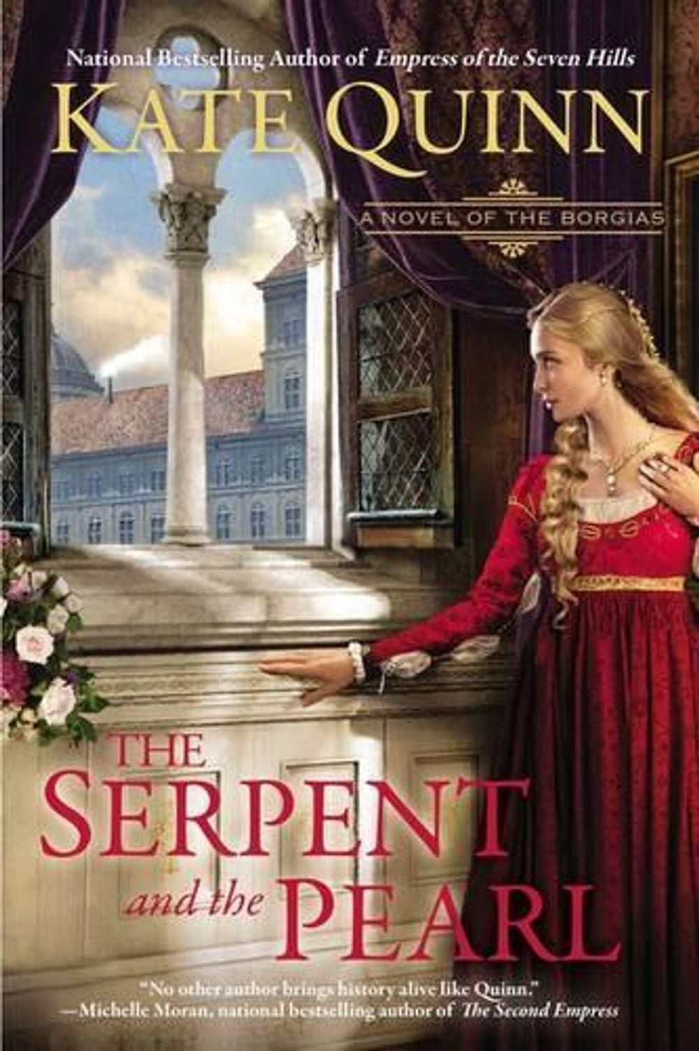 The Serpent and the Pearl by Kate Quinn - ISBN: 9780425259467