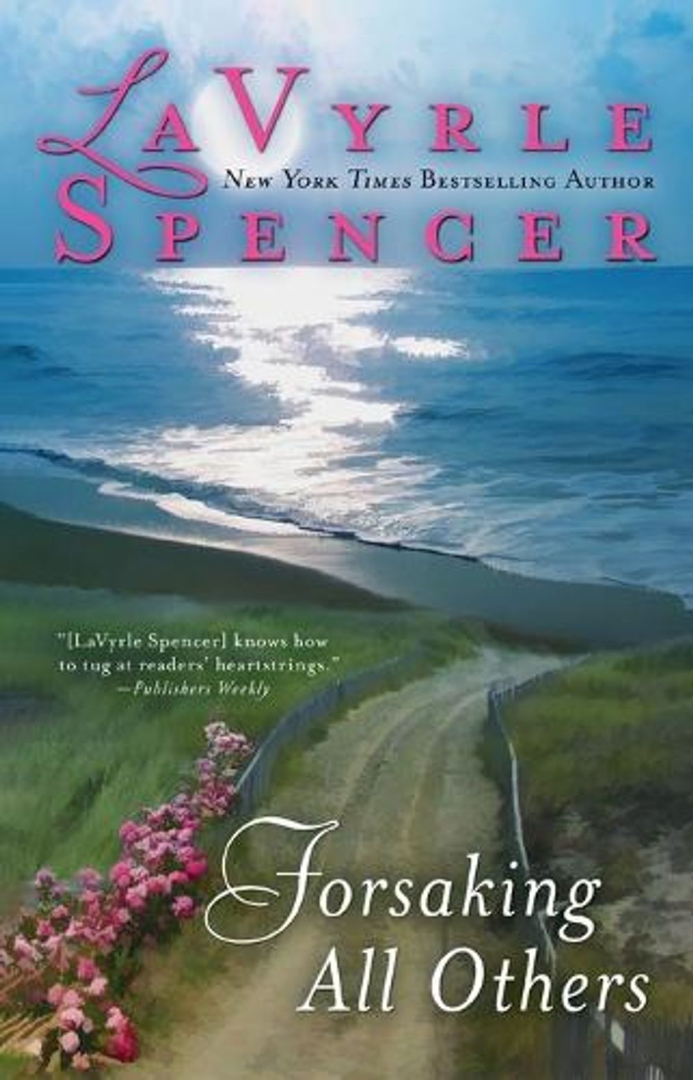 Forsaking all Others by Lavyrle Spencer - ISBN: 9780425259481