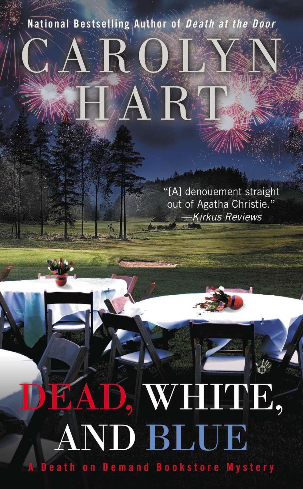 Dead, White, and Blue by Carolyn Hart - ISBN: 9780425260784