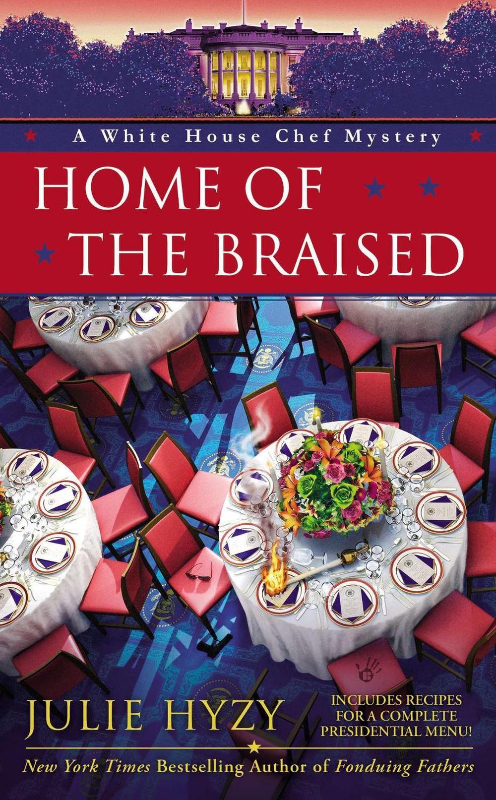 Home of the Braised by Julie Hyzy - ISBN: 9780425262382