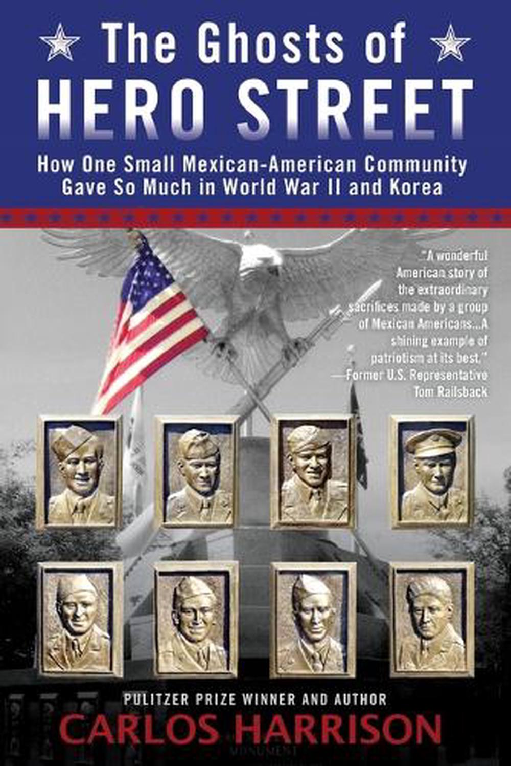 The Ghosts of Hero Street by Carlos Harrison - ISBN: 9780425262542