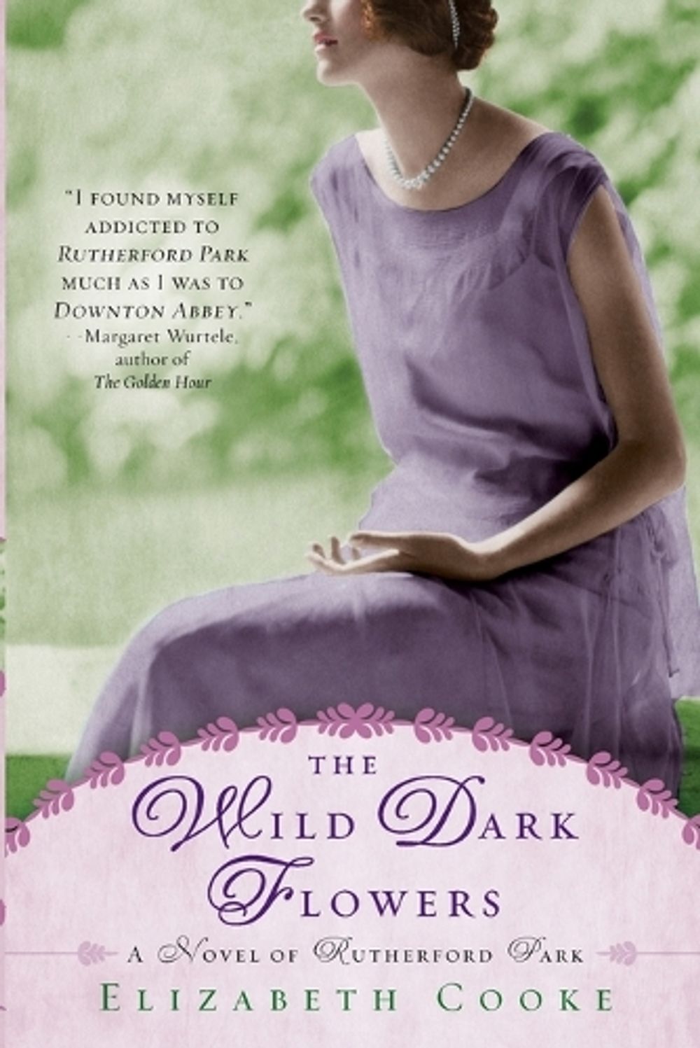 The Wild Dark Flowers by Elizabeth Cooke - ISBN: 9780425262597
