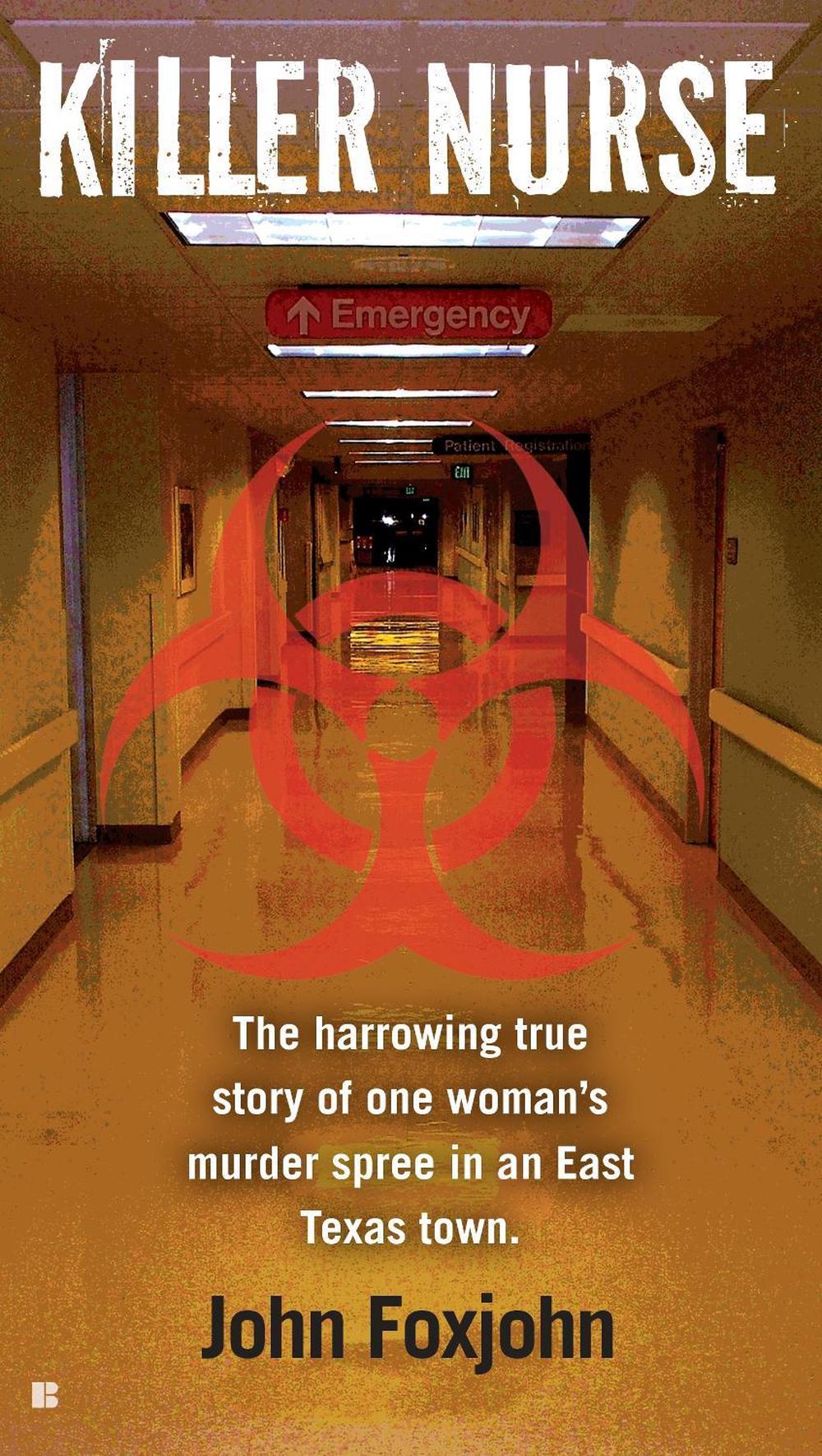 Killer Nurse by John Foxjohn - ISBN: 9780425263655
