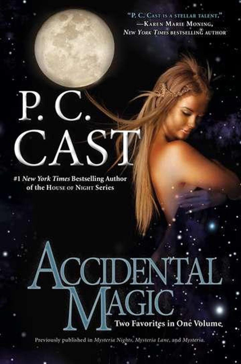 Accidental Magic by P.C. Cast - ISBN: 9780425263709