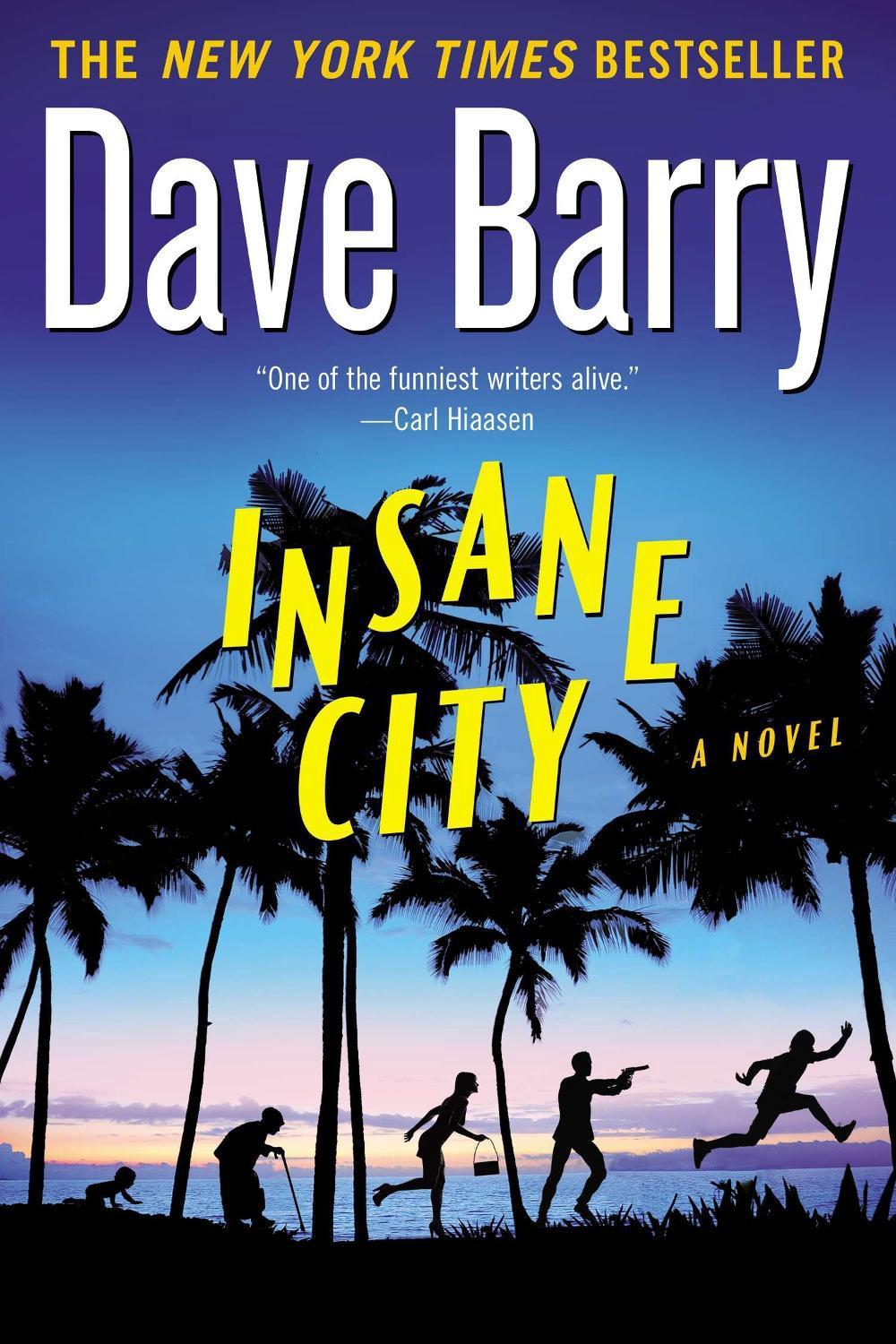 Insane City by Dave Barry - ISBN: 9780425264720