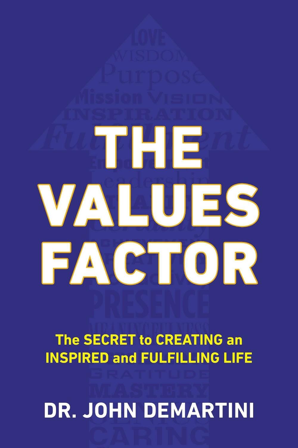 Values Factor by John F. Demartini - ISBN: 9780425264744