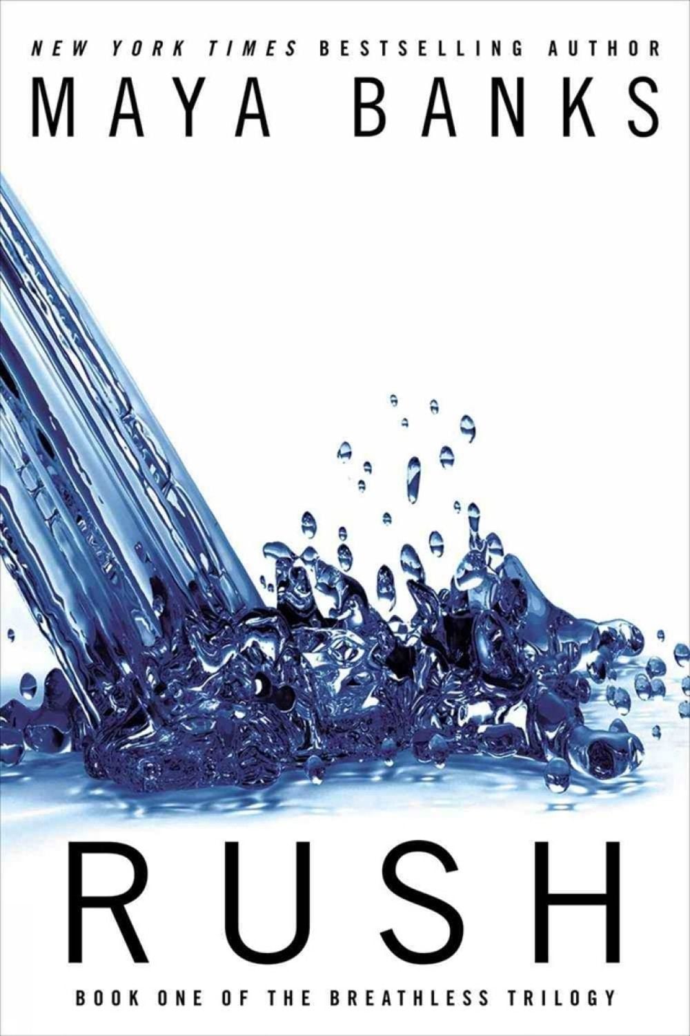 Rush by Maya Banks - ISBN: 9780425267042