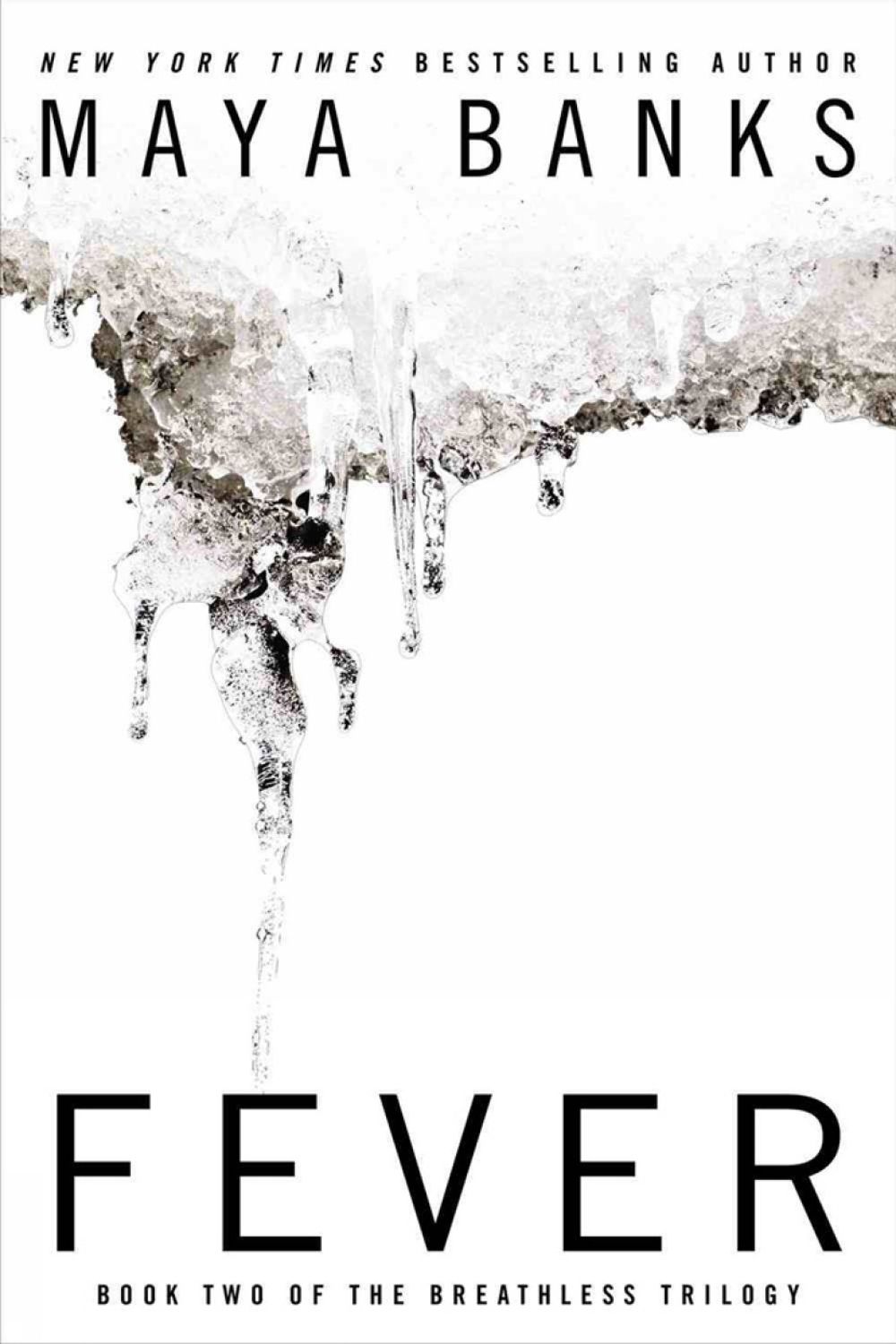 Fever by Maya Banks - ISBN: 9780425267066