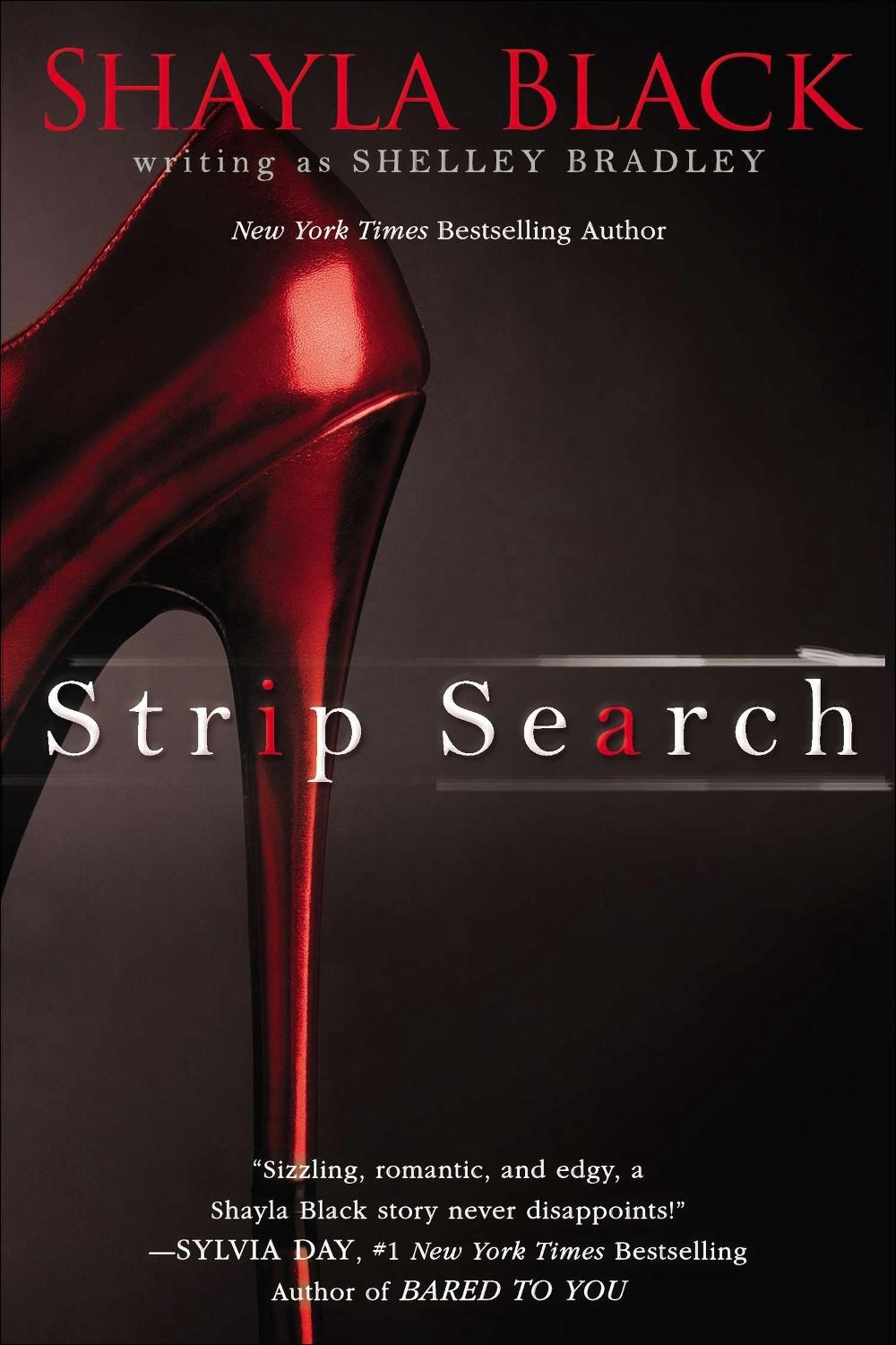 Strip Search by Shayla Black - ISBN: 9780425268223