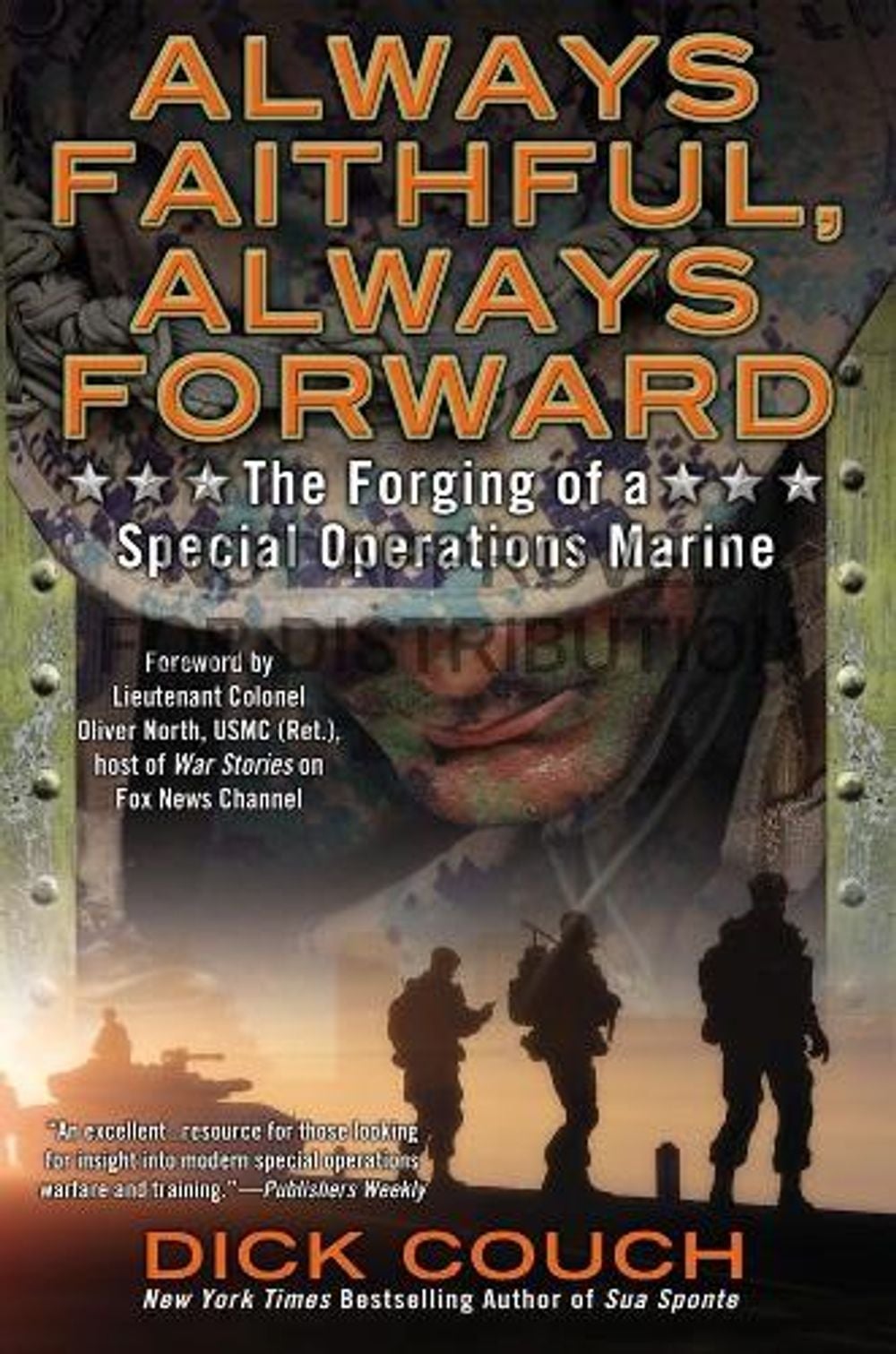 Always Faithful, Always Forward by Dick Couch - ISBN: 9780425268605