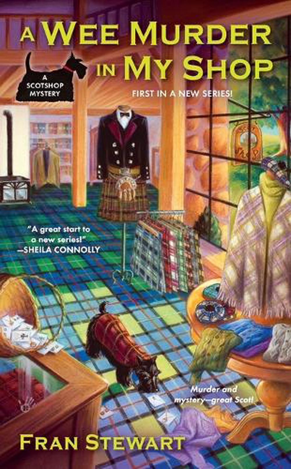 A Wee Murder in My Shop by Fran Stewart - ISBN: 9780425270318