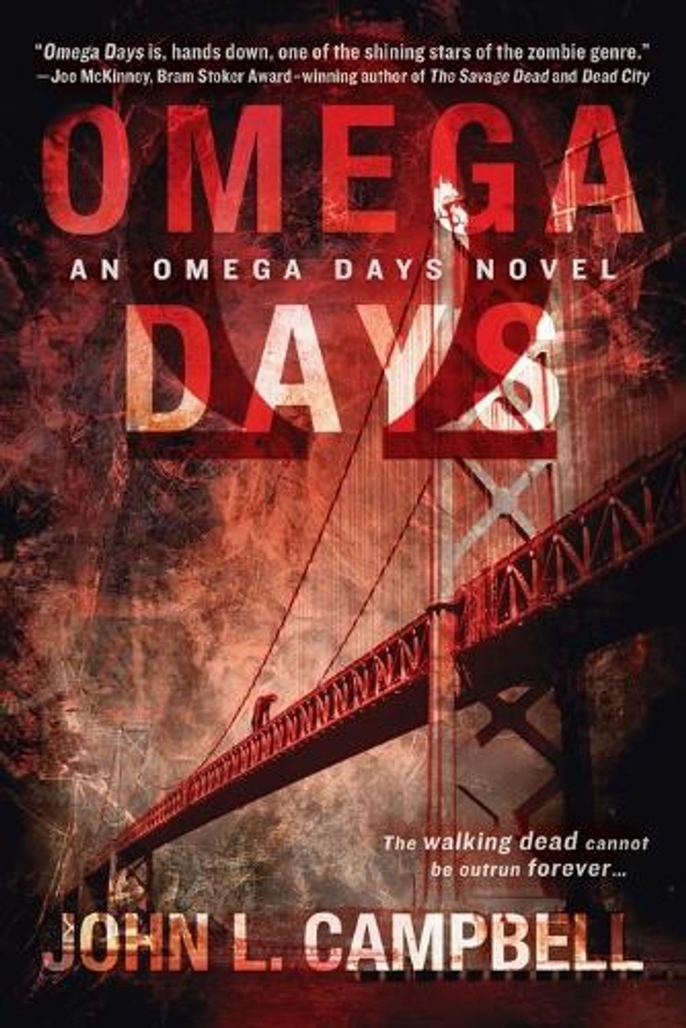 Omega Days by John L. Campbell - ISBN: 9780425272633