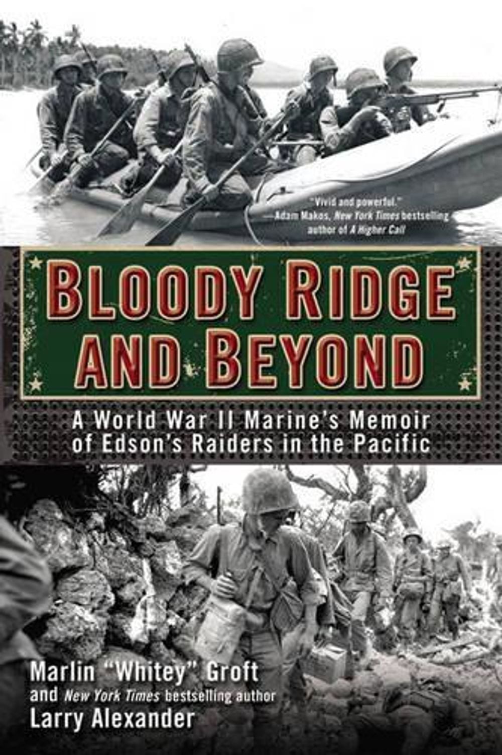 Bloody Ridge and Beyond by Marlin Groft - ISBN: 9780425273012