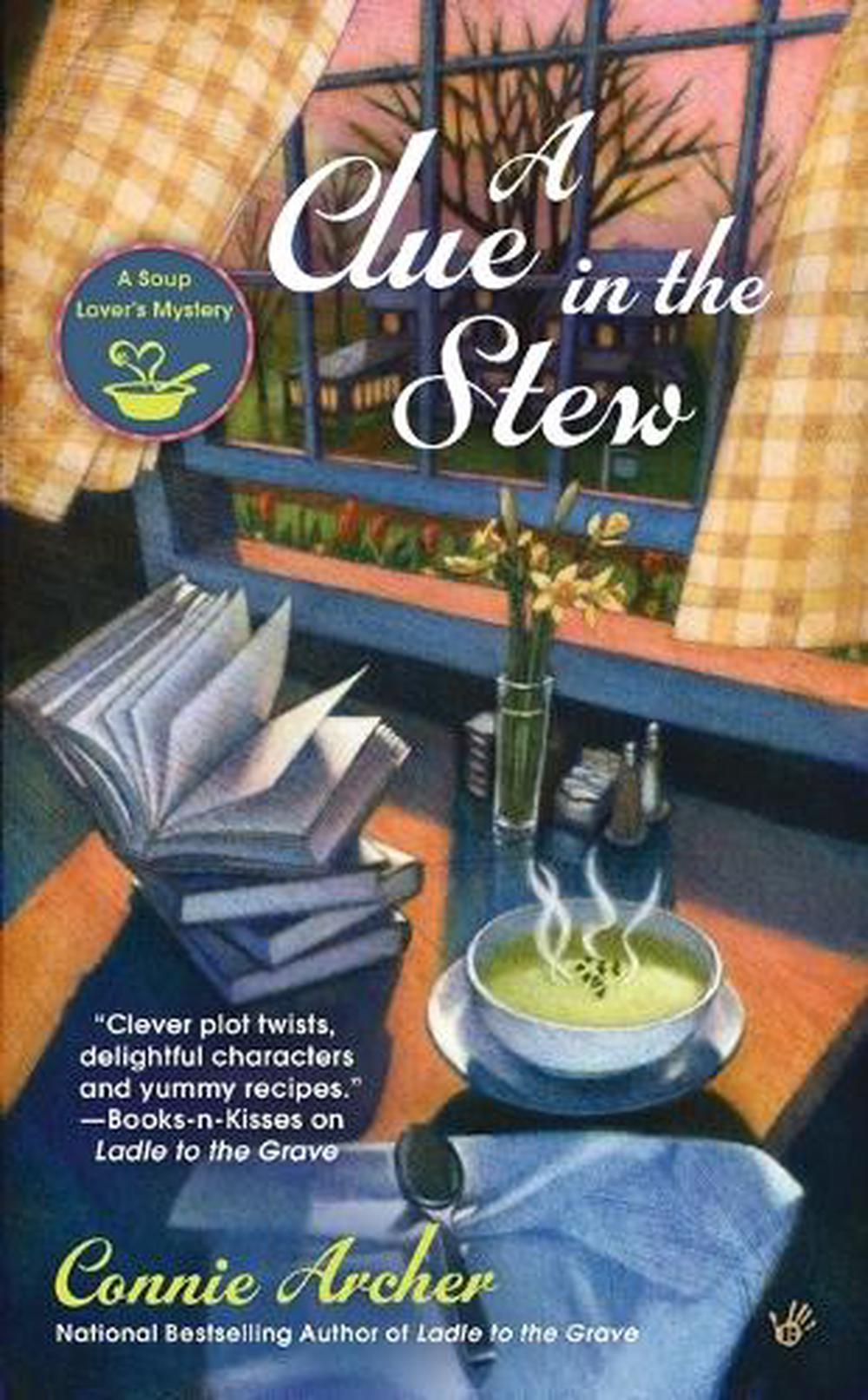 A Clue in the Stew by Connie Archer - ISBN: 9780425273128