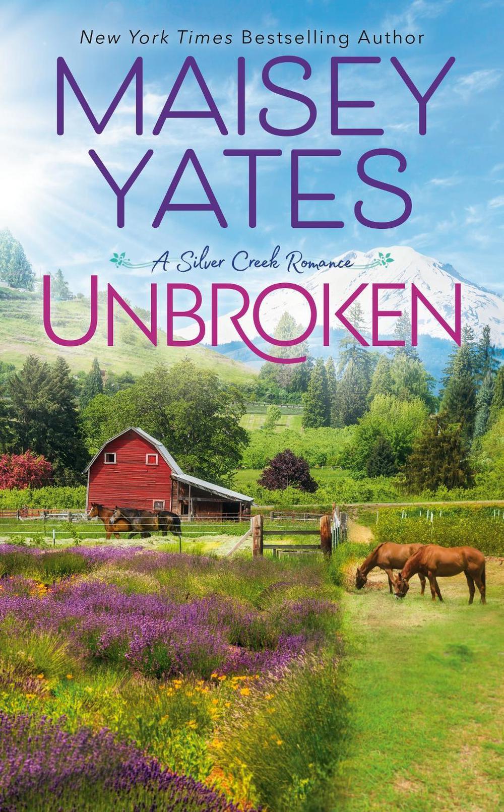 Unbroken by Maisey Yates - ISBN: 9780425273692