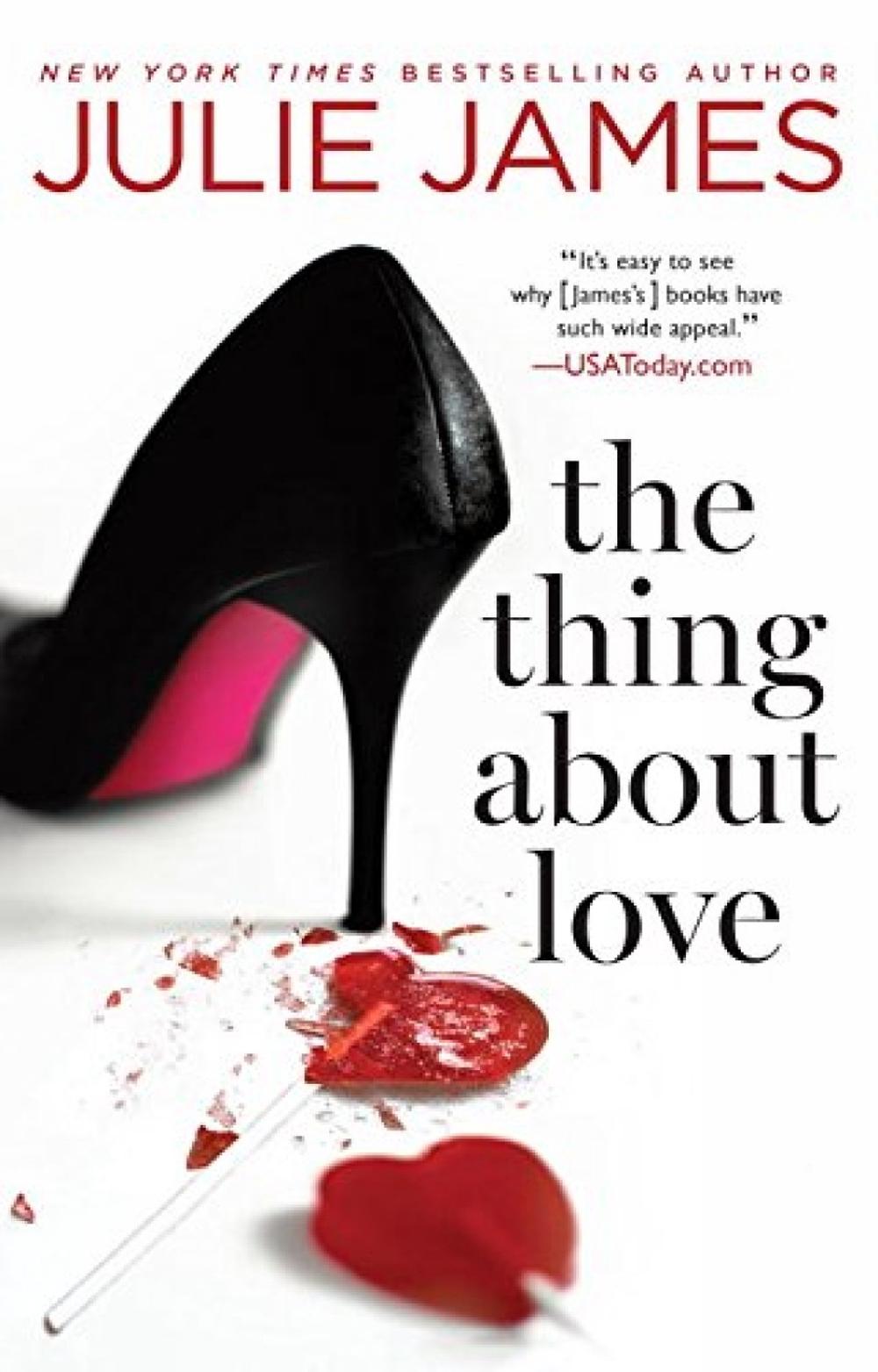 The Thing About Love by Julie James - ISBN: 9780425273777