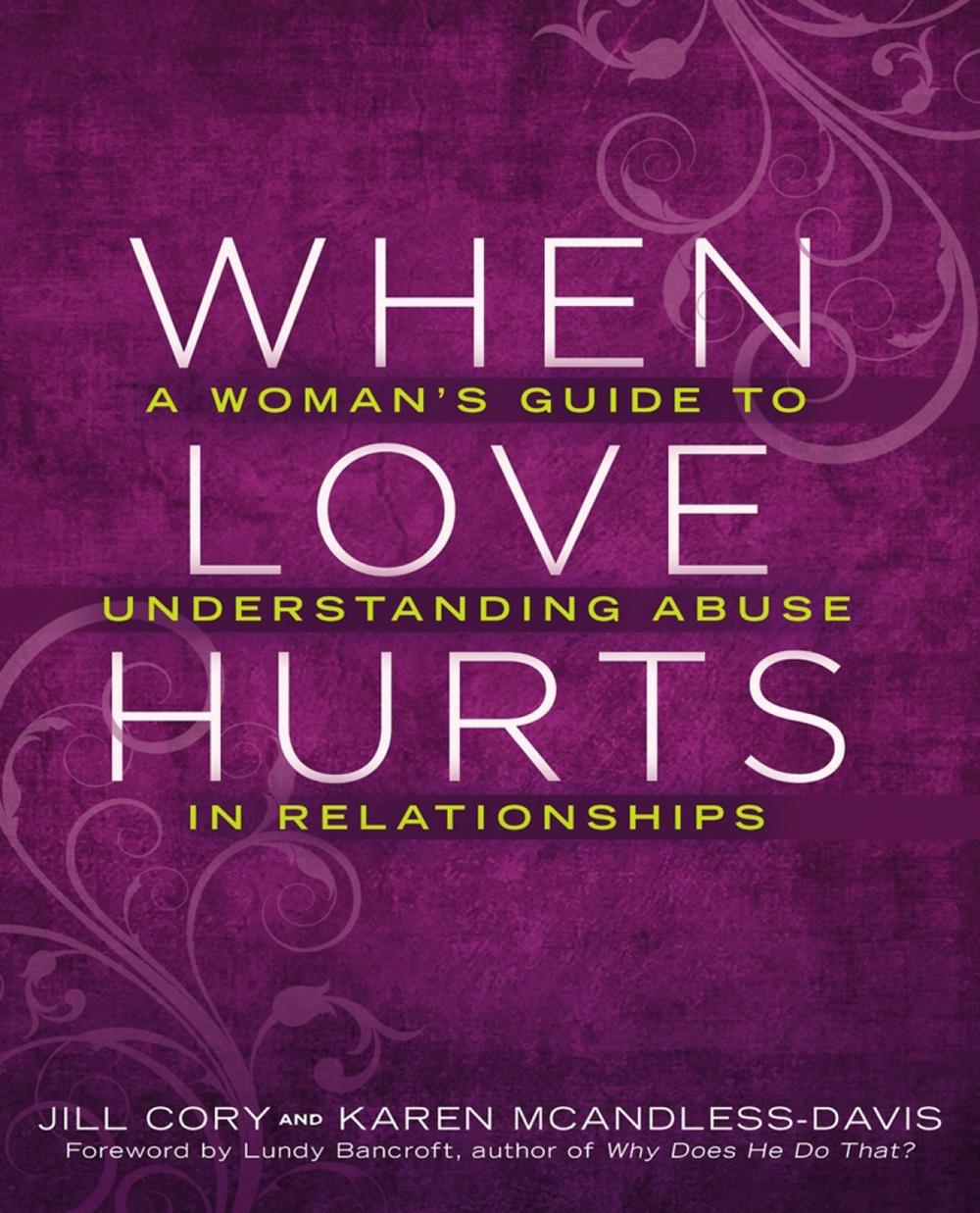 When Love Hurts by Lundy Bancroft - ISBN: 9780425274286
