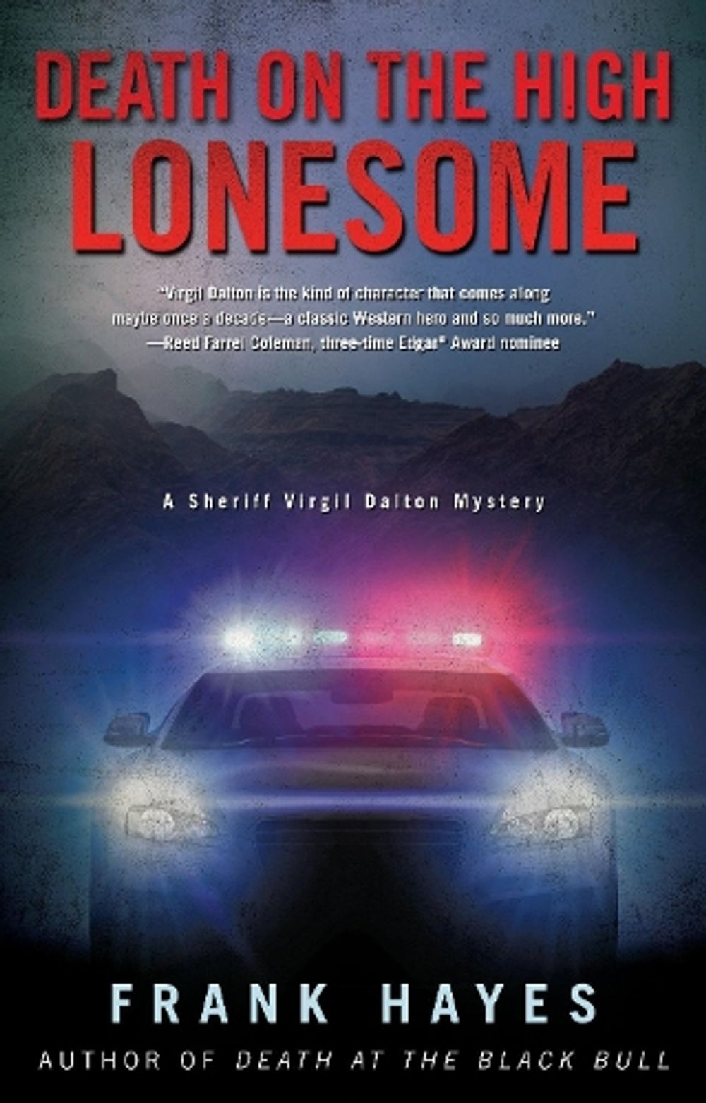 Death on the High Lonesome by Frank Hayes - ISBN: 9780425274309