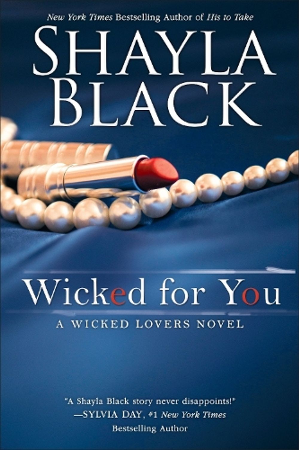 Wicked for You by Shayla Black - ISBN: 9780425275467