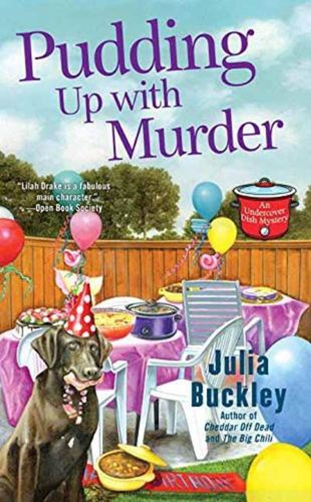 Pudding Up With Murder by Julia Buckley - ISBN: 9780425275979