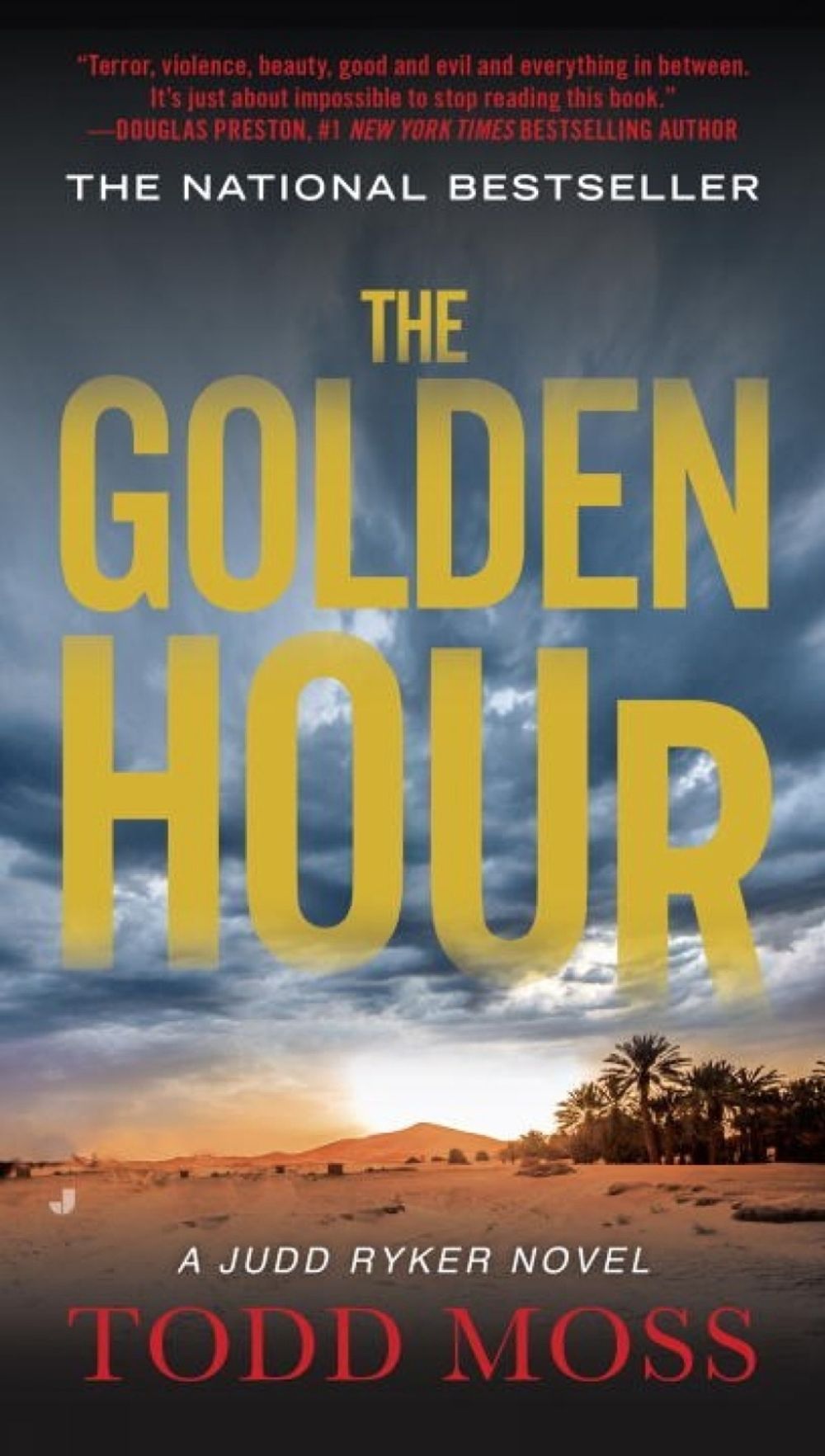 The Golden Hour by Todd Moss - ISBN: 9780425276143