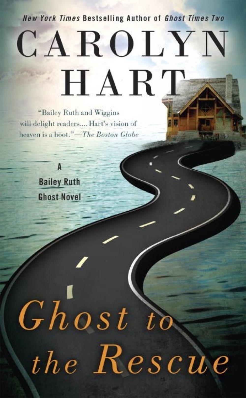 Ghost to the Rescue by Carolyn Hart - ISBN: 9780425276570