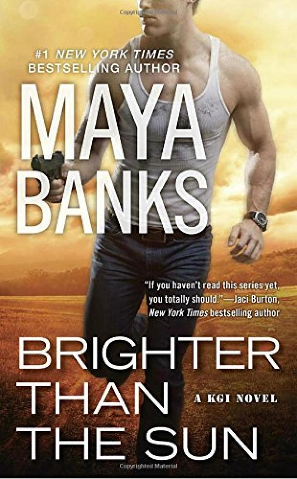 Brighter Than the Sun by Maya Banks - ISBN: 9780425277003