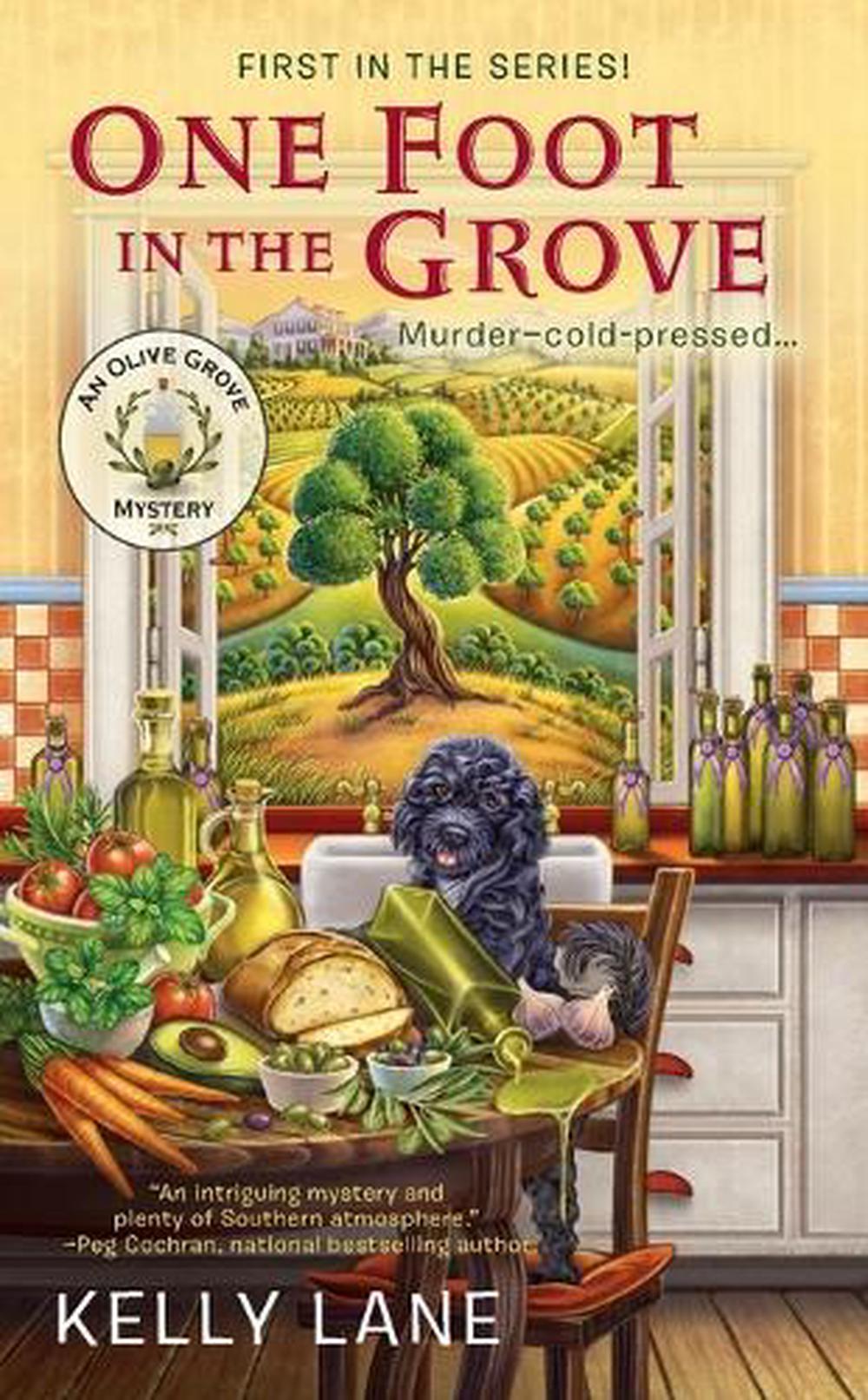 One Foot in the Grove by Kelly Lane - ISBN: 9780425277225