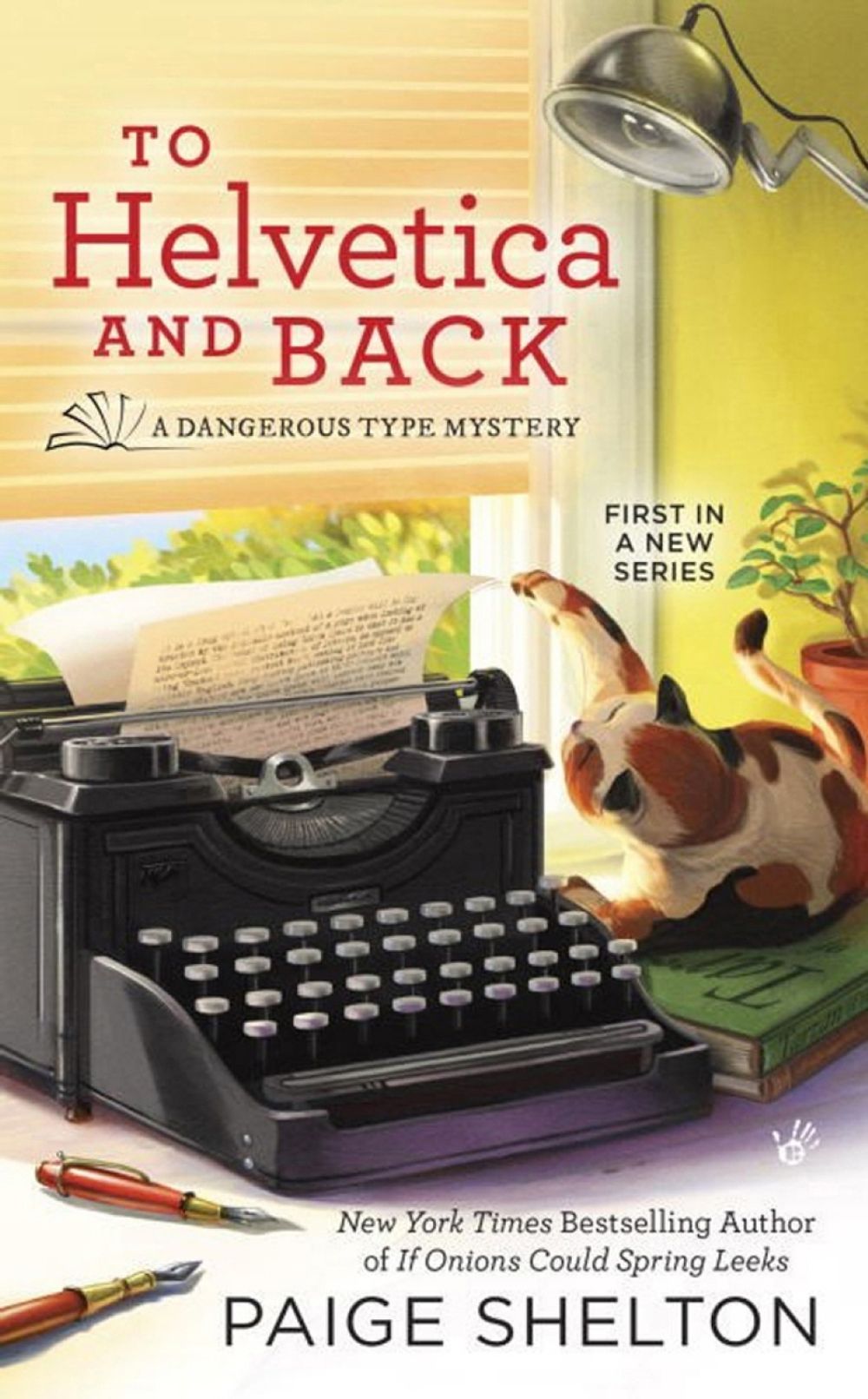 To Helvetica and Back by Paige Shelton - ISBN: 9780425277256