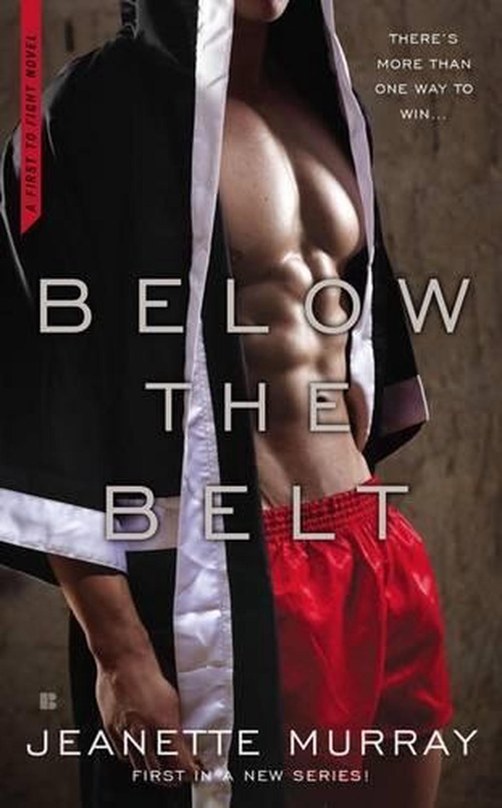 Below The Belt By Jeanette Murray Paperback Buy Online At The Nile