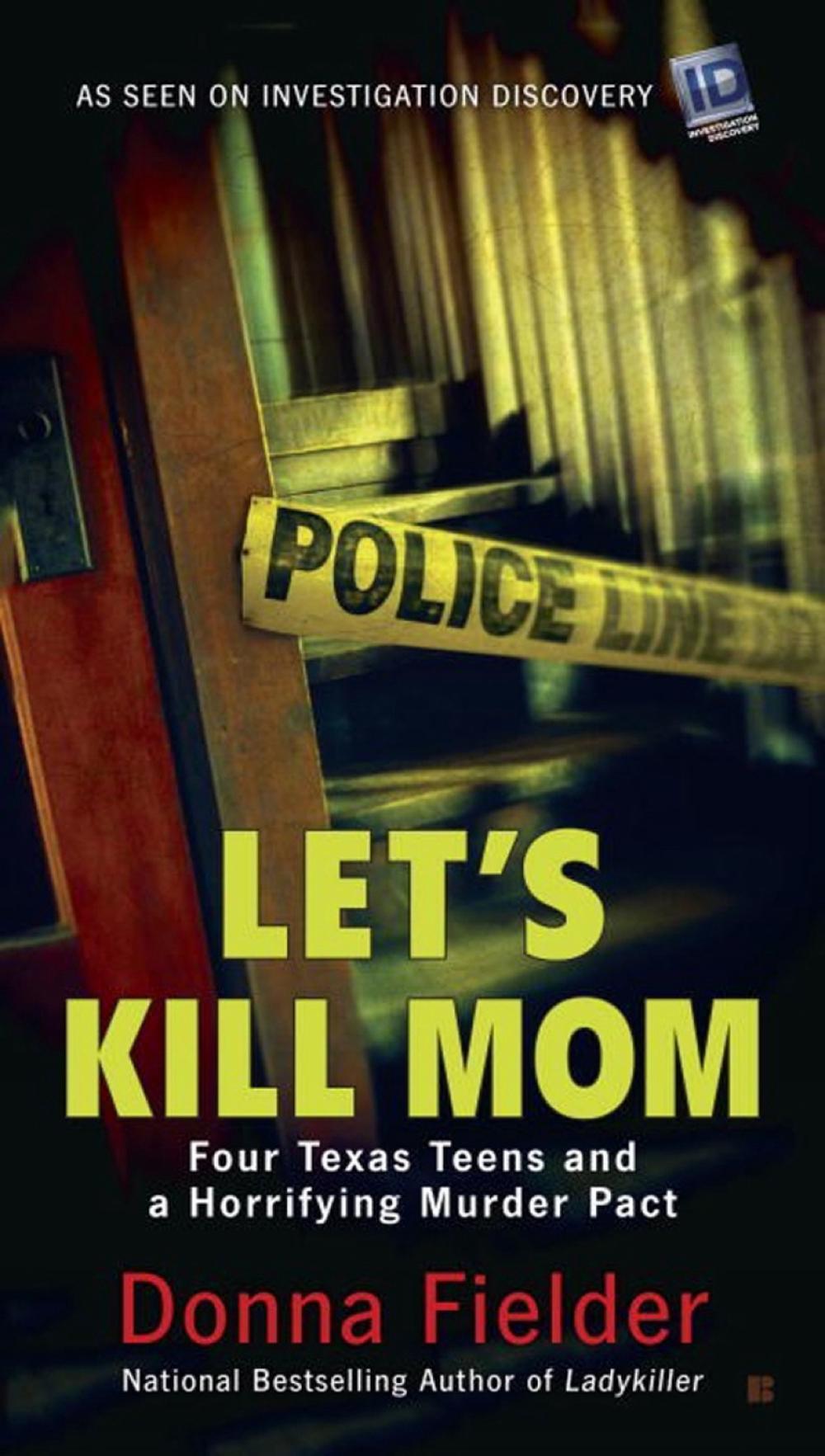Let's Kill Mom, 9780425280379