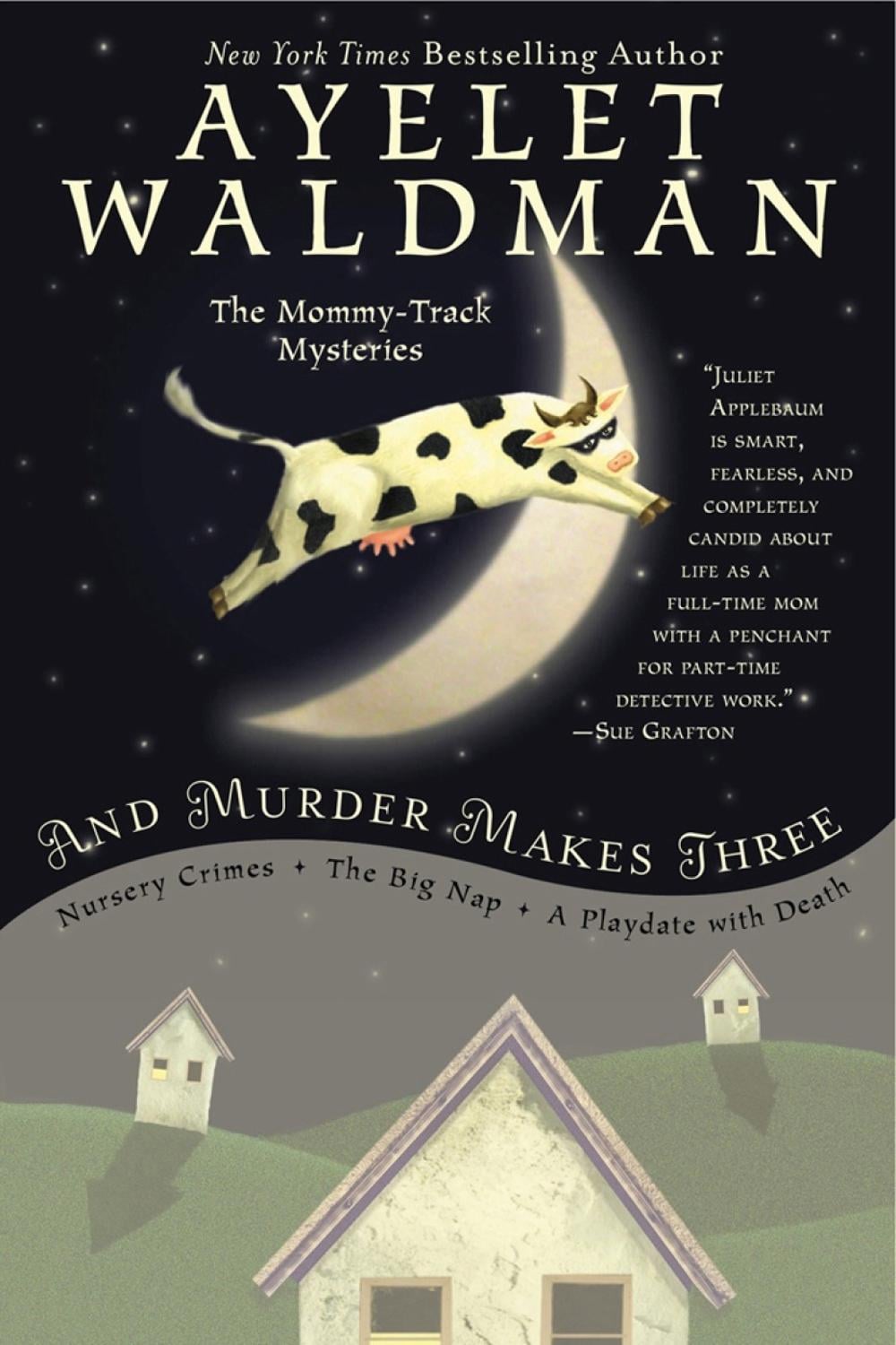 And Murder Makes Three by Ayelet Waldman - ISBN: 9780425280881
