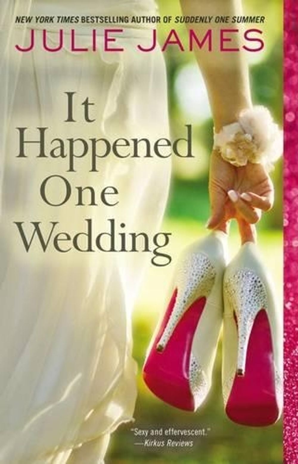 It Happened One Wedding by Julie James - ISBN: 9780425281543