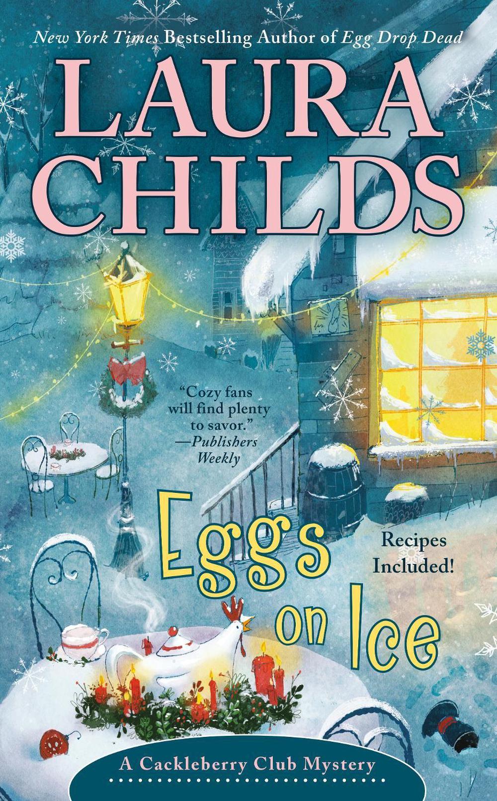 Eggs on Ice by Laura Childs - ISBN: 9780425281734