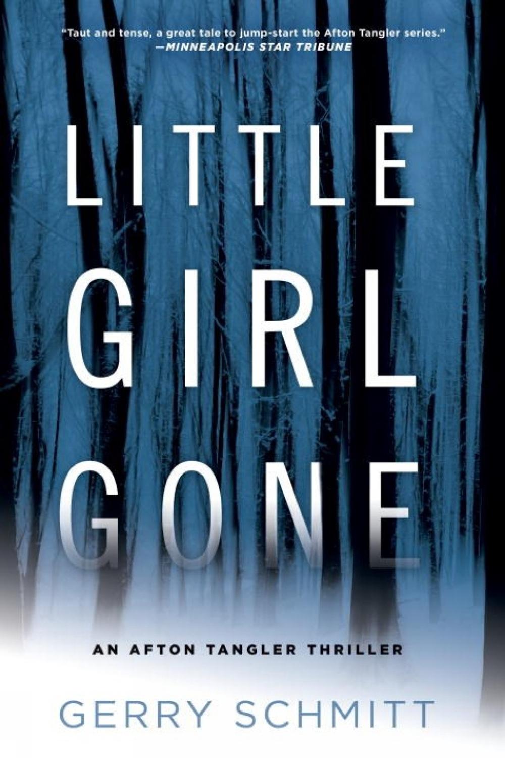 Little Girl Gone by Gerry Schmitt - ISBN: 9780425281772