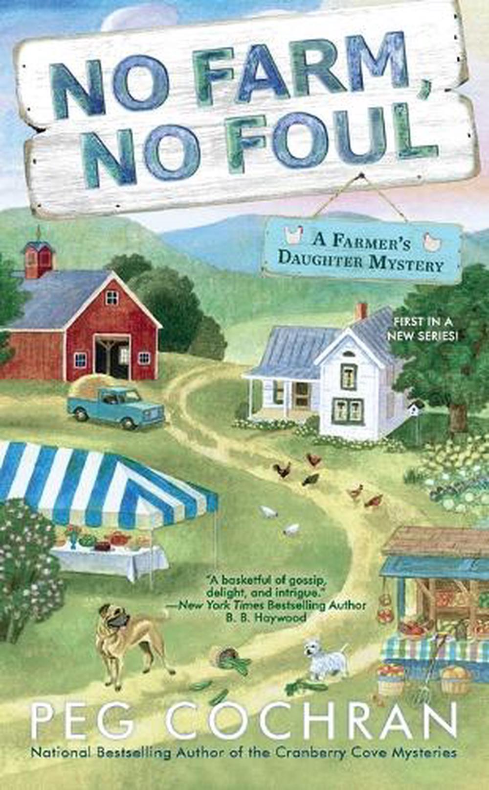 No Farm, No Foul by Peg Cochran - ISBN: 9780425282021