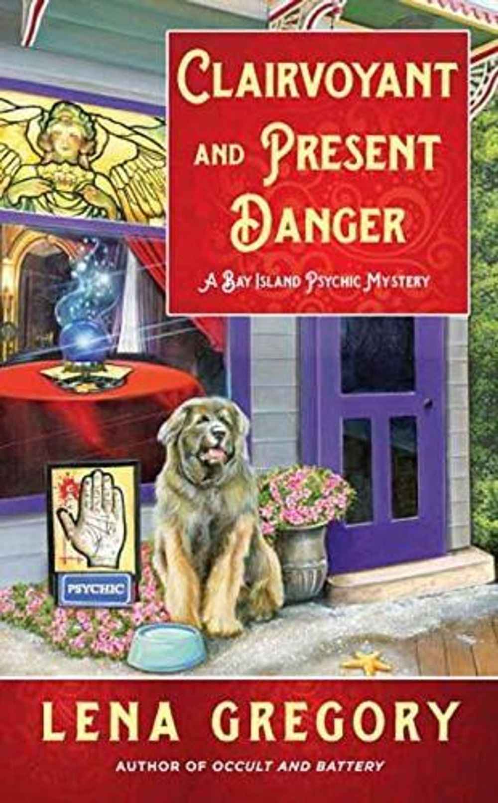 Clairvoyant and Present Danger by Lena Gregory - ISBN: 9780425282779