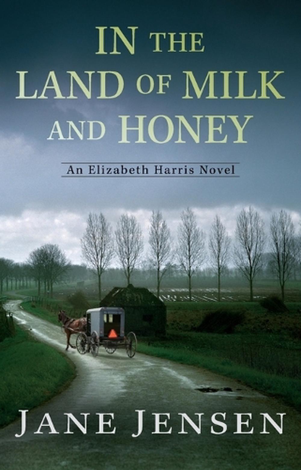 In the Land of Milk and Honey by Jane Jensen, Paperback, 9780425282908 Buy online at The Nile