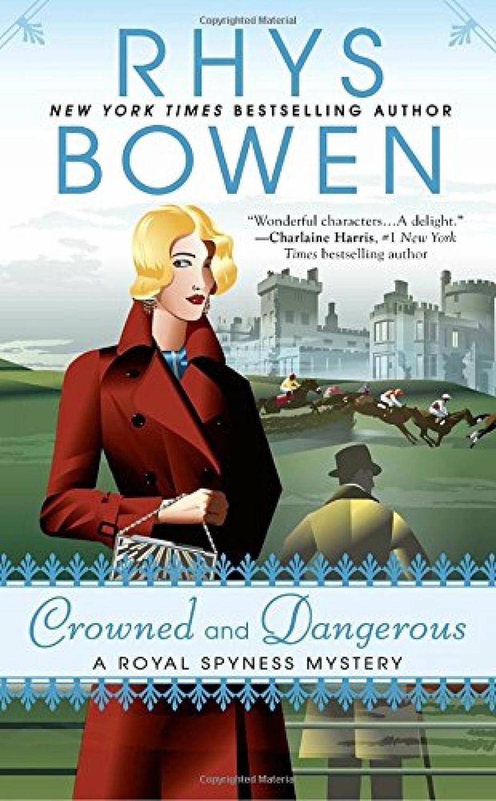 Crowned and Dangerous by Rhys Bowen - ISBN: 9780425283493