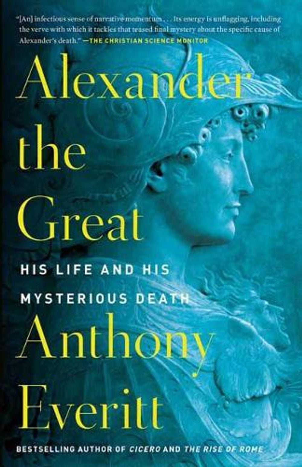 Alexander the Great by Anthony Everitt - ISBN: 9780425286531