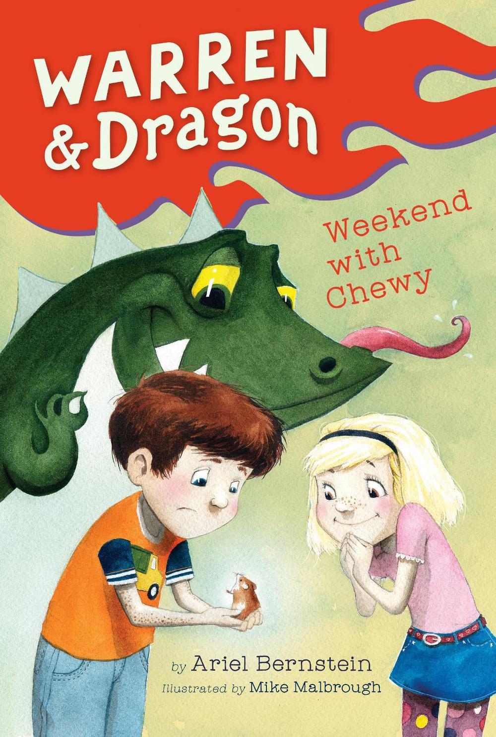 Warren & Dragon Weekend With Chewy by Ariel Bernstein - ISBN: 9780425288498