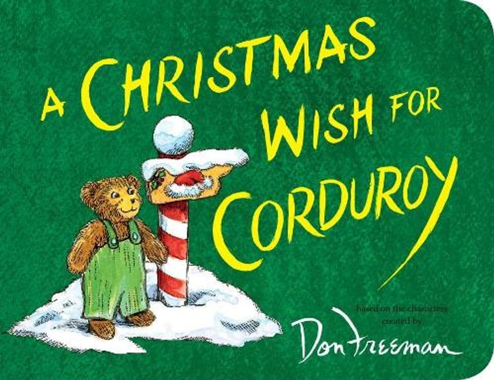 A Christmas Wish for Corduroy by B.G. Hennessy - ISBN: 9780425288757