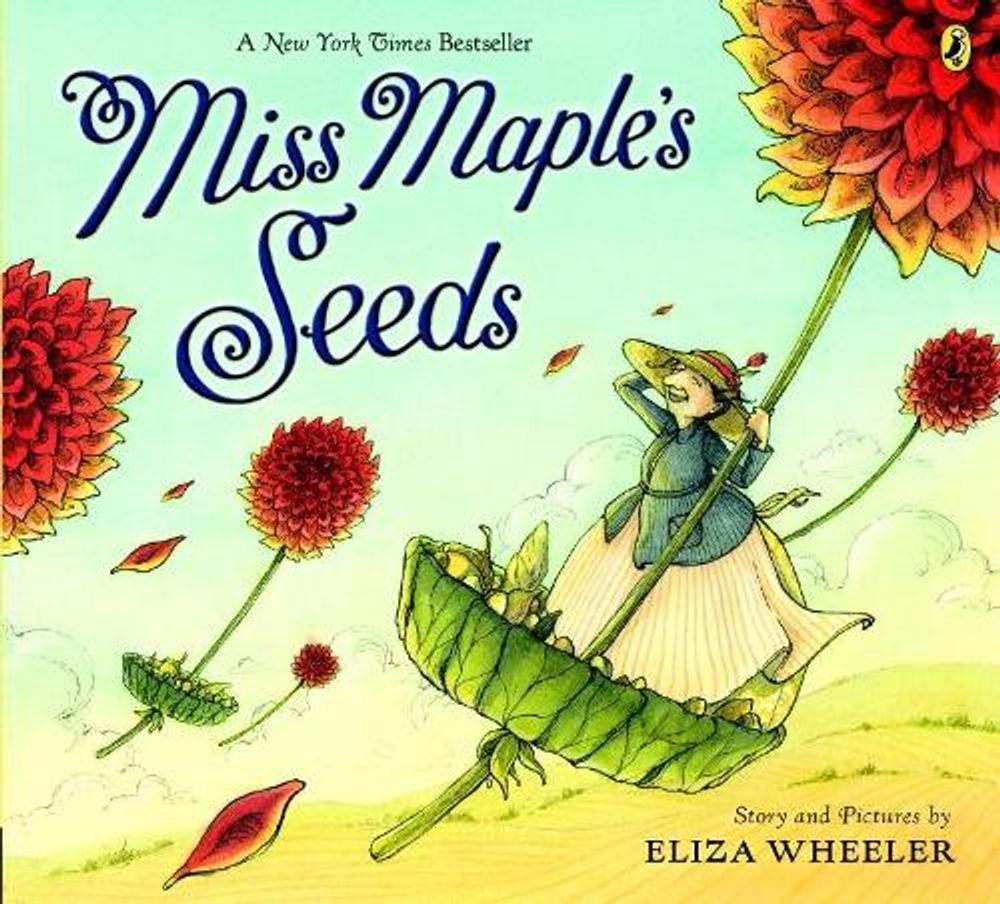 Miss Maple's Seeds by Eliza Wheeler - ISBN: 9780425288894