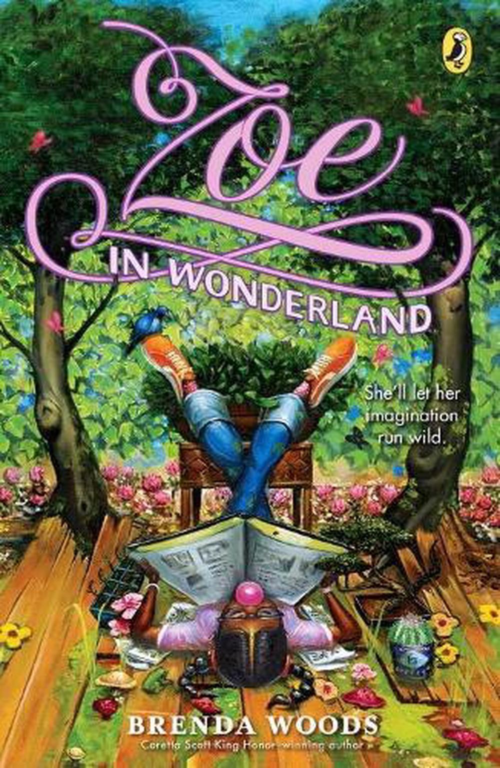 Zoe in Wonderland by Brenda Woods - ISBN: 9780425288917