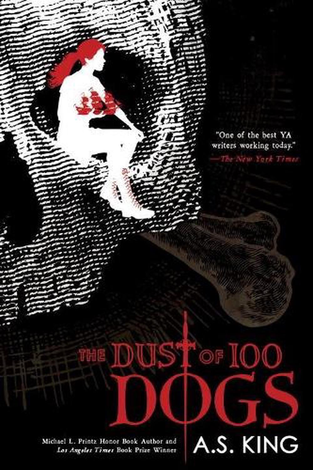 The Dust of 100 Dogs by A.S. King - ISBN: 9780425290576