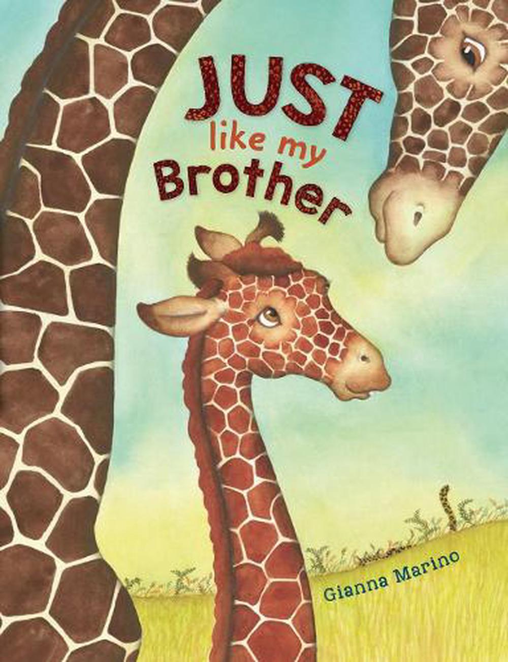 Just Like My Brother by Gianna Marino - ISBN: 9780425290606
