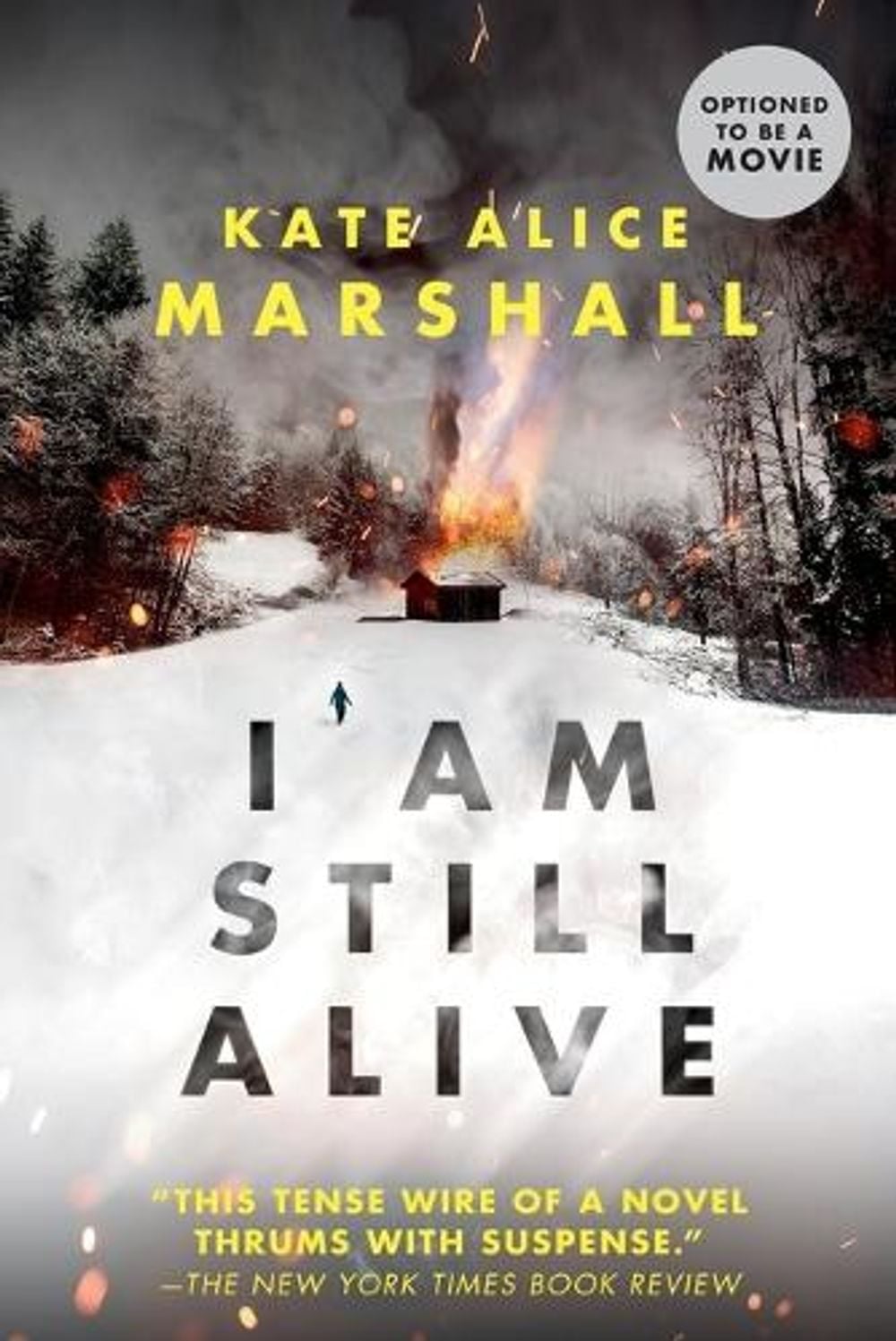 I Am Still Alive by Kate Alice Marshall - ISBN: 9780425291009